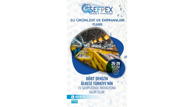 SEFPEX Su Ürünleri ve Ekipmanları Fuarı